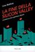 La fine della Silicon Valley. Architettura del capitalismo digitale