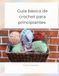 Guía básica de crochet para principiantes