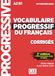 Vocabulaire Klett Sprachen Vocabulaire progressif du français. Niveau intermédiaire - 3ème édition. Corrigés