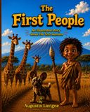 The First People: An illustrated story about the first humans