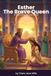 Esther The Brave Queen