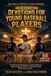 One Minute Daily Devotions for Young Baseball Players