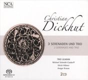Dickhut: NCA 3 Serenaden Und Trio Fur Flote, Hor