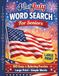 4th of July Word Search for Seniors: 80 Easy & Relaxing Large Print Puzzles