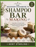 THE BEGINNER’S HANDBOOK TO SHAMPOO BAR MAKING