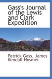 Gass's Journal of the Lewis and Clark Expedition