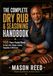 THE COMPLETE DRY RUB & SEASONING HANDBOOK
