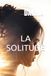 LA SOLITUDE