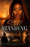STILL Libri GmbH Still Standing Paperback