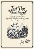 Tent Peg Theology: Campfire Conversations about Rediscovering Torah, Grace, and the Way of Yeshua