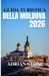 GUIDA TURISTICA DELLA MOLDOVA 2026