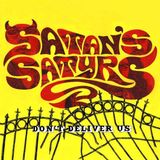Suburban Satan's Satyrs DonT Deliver Us