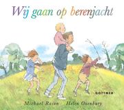 Wij Gottmer Wij gaan op berenjacht