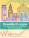 Beautiful Designs Adult Coloring Book