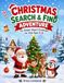 Christmas Christmas Search & Find Adventure: Fun Hidden Object Challenges for Kids Ages 4–8