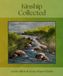 Kinship Collected: Trilogy of poems & paintings