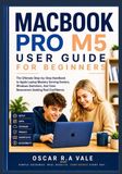 MACBOOK Apple MacBook Pro / M5 / USER GUIDE