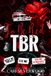 To Be Red: TBR: A Dark Captive Romance