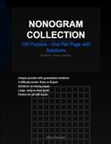 Nonogram Collection: 100 Puzzles - One Per Page with Solutions