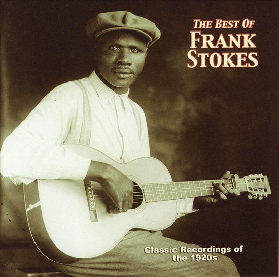 The Best Of Frank Stokes (CD)