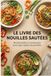 Le Livre des Nouilles Sautées