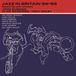 Jazz Endless Happiness Jazz in Britain '68 '69