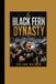 The Black Fern Dynasty