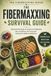 Fibermaxxing Le guide de survie Fibermaxxing : Stratégies avancées pour surmonter les défis digestifs, vaincre les envies, récupérer rapidement et construire une santé intestinale durable grâce à des solutions pratiques à base de fibres