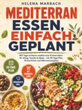 Mediterran Bookmundo Mediterran essen, einfach geplant