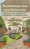 Boomkeuze Waries B.V. Boomkeuze voor een kleine tuin
