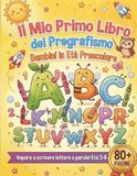 Il Mio Primo Libro del Pregrafismo