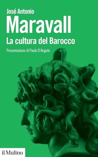 La Il Mulino La cultura del barocco Paperback