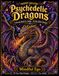 Trippy Escape! Psychedelic Dragon Coloring Book for Adults
