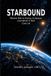 Starbound: Libri GmbH Starbound: Where We're Going in Space, and What It Will Cost Us Paperback