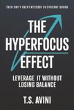 The Hyperfocus Effect: Leverage It Without Losing Balance