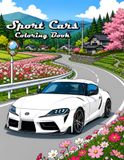 Sports Cars Coloring Book: 50 Realistic Supercars, Hypercars & Performance Cars for Teens and Adults