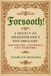 Forsooth!: A Moiety of Shakespeare’s Vocabulary for Writers, Logophiles and Verbivores