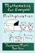 Multiplication: A funny math book for teens and adults that need to review the basics! Book Four of Foundational Math, part of the "Mathematics for Everyone!" series.