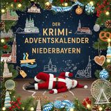 Der FlipFlop Der Krimi-Adventskalender Niederbayern Paperback