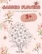 My First Garden Flowers Book for Kids
