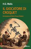 Il Ledizioni Il giocatore di croquet Paperback