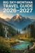 BIG SKY MONTANA TRAVEL GUIDE 2026-2027