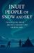 Inuit Bol Inuit People of Snow and Sky