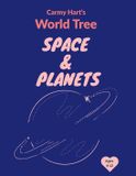 Carmy Hart's World Tree: Space & Planets