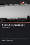 OmniScriptum SRL Suono/Potenza/Spazio: Auditive Agenda Paperback