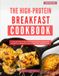 The High-Protein Diet Breakfast Cookbook