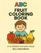 ABC Fruit Coloring Book