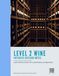 Level 2 Wine Exam Visual Revision Notes: A Concise Visual Study Companion for Reviewing Key Concepts, Grape Varieties, Wine Regions, Service and Exam Topics