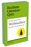 Weihnachten. Reclam Philipp Jun. Weihnachten. Literarisches und Kurioses zum Fest. 50 Fragen und Antworten für Büchermenschen