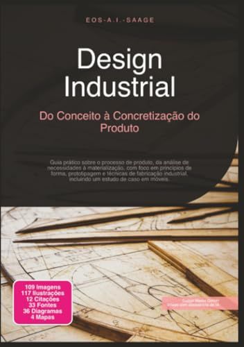 Design Industrial: Do Conceito à Concretização do Produto